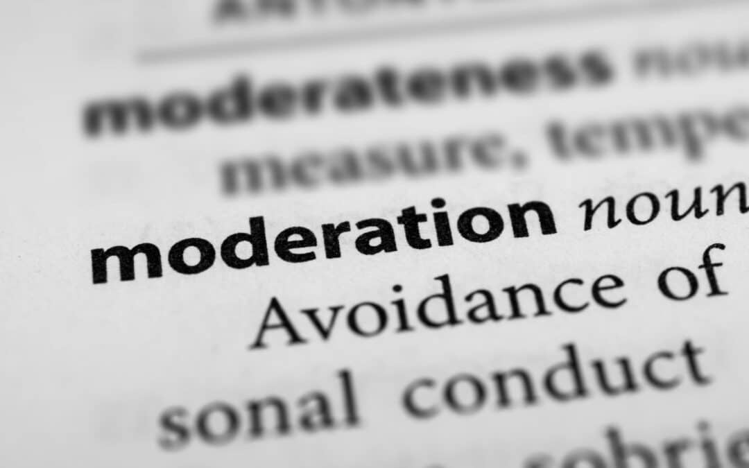The Art of Moderation